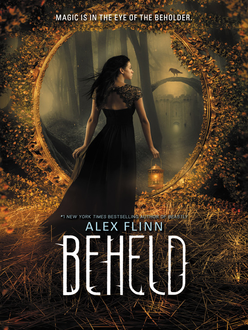 Title details for Beheld by Alex Flinn - Wait list